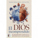EL DIOS INCOMPRENDIDO.
