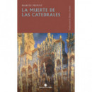 LA MUERTE DE LAS CATEDRALES