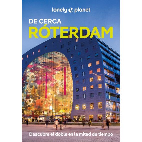 ROTERDAM DE CERCA 1