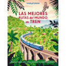 LAS MEJORES RUTAS DEL MUNDO EN TREN
