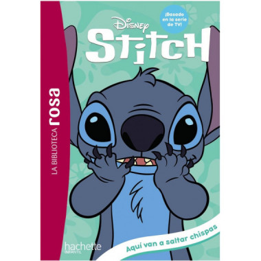 LA BIBLIOTECA ROSA STITCH 5 AQUI VAN A SALTAR CHISPAS