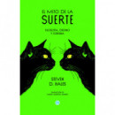 El mito de la suerte