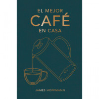 EL MEJOR CAFE EN CASA