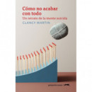 COMO NO ACABAR CON TODO