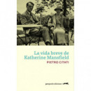 La vida breve de Katherine Mansfield