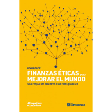FINANZAS ETICAS PARA MEJORAR EL MUNDO