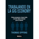 Trabajando en la Gig Economy