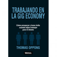 Trabajando en la Gig Economy