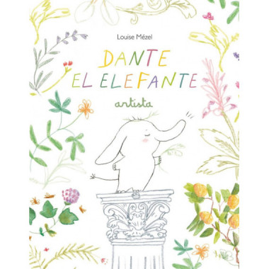DANTE EL ELEFANTE, ARTISTA.