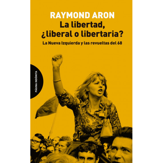 La libertad, �liberal o libertaria?