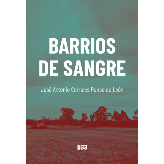 BARRIOS DE SANGRE