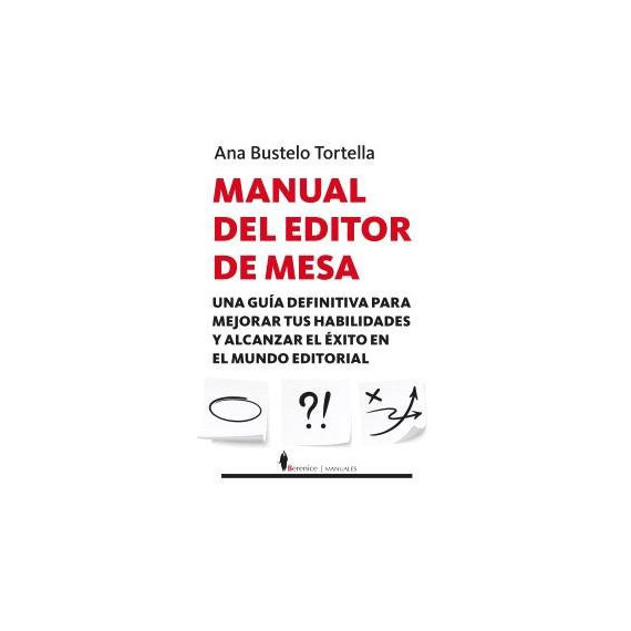 MANUAL DEL EDITOR DE MESA