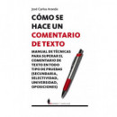 C�mo se hace un comentario de texto