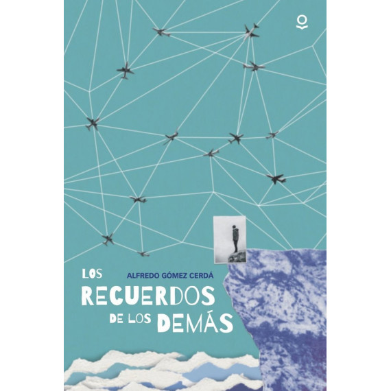 LOS RECUERDOS DE LOS DEMAS