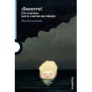 �Socorro! (12 cuentos para caerse de miedo)