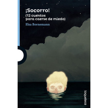 �Socorro! (12 cuentos para caerse de miedo)