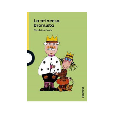 La princesa bromista