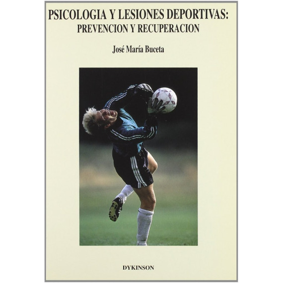 Psicolog�a y lesiones deportivas: prevenci�n y recuperaci�n