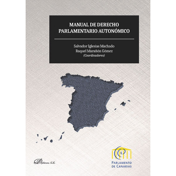 Manual de derecho parlamentario auton�mico