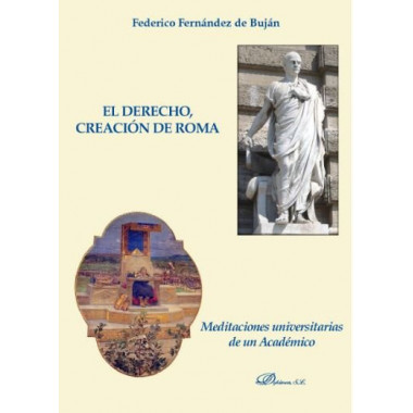 El Derecho, creaci�n de Roma