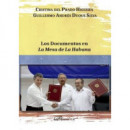 LOS DOCUMENTOS EN LA MESA DE LA HABANA