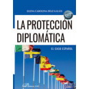 LA PROTECCION DIPLOMATICA: EL CASO ESPA�OL