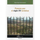 Paseos por el siglo XV andaluz