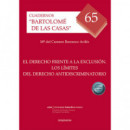 EL DERECHO FRENTE A LA EXCLUSION. LOS LIMITES DEL DERECHO A