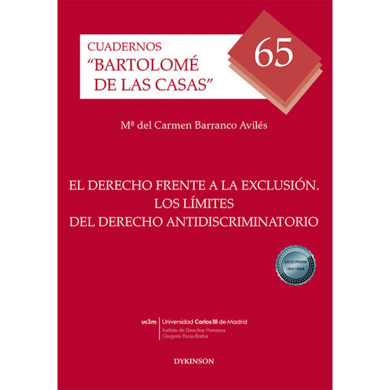 EL DERECHO FRENTE A LA EXCLUSION. LOS LIMITES DEL DERECHO A
