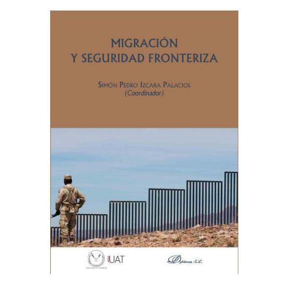 Migraci�n y seguridad fronteriza