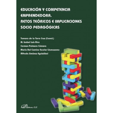 Educaci�n y competencia emprendedora. Retos te�ricos e implicaciones socio pedag�gicas