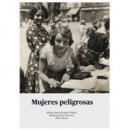 Mujeres Peligrosas