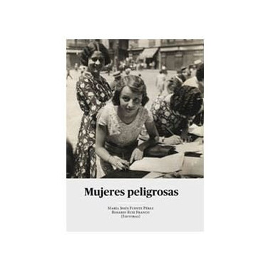 Mujeres Peligrosas