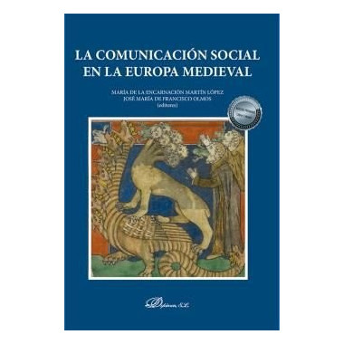 LA COMUNICACION SOCIAL EN LA EUROPA MEDIEVAL