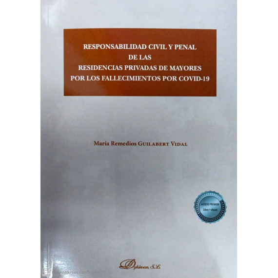 RESPONSABILIDAD CIVIL Y PENAL DE LAS RESIDENCIAS PRIVADAS DE MAYO