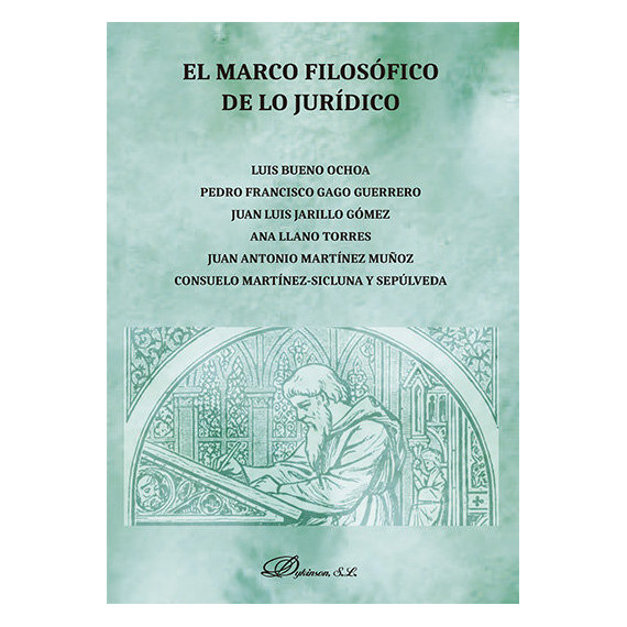 El marco filos�fico de lo jur�dico