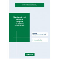 Matrimonio civil y libertad religiosa en Espa�a (Cr�nica jur�dica)