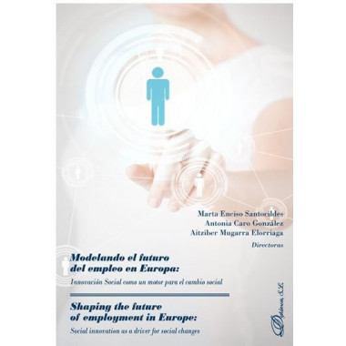 Modelando el futuro del empleo en Europa: Innovaci�n Social como un motor para el cambio social