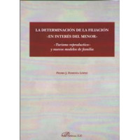 La determinaci�n de la filiaci�n "en inter�s del menor"