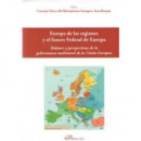 Europa de las regiones y el futuro Federal de Europa