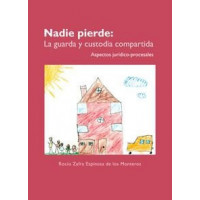 Nadie pierde: la guarda y custodia compartida
