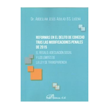 Reformas en el delito de cohecho tras las modificaciones penales de 2015