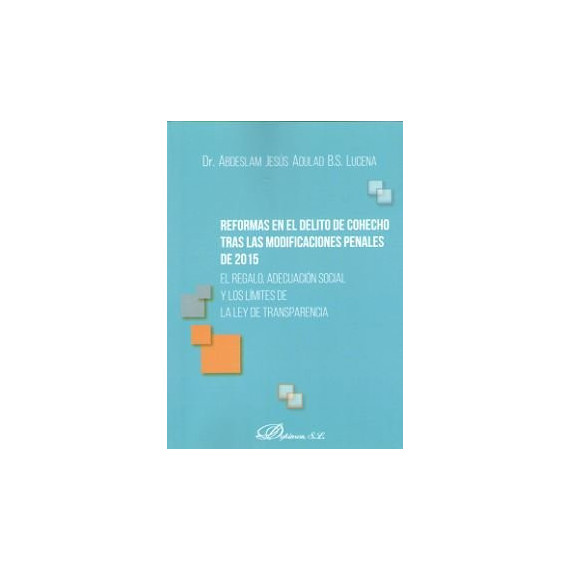 Reformas en el delito de cohecho tras las modificaciones penales de 2015