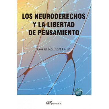 Los neuroderechos y la libertad de pensamiento