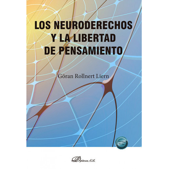 Los neuroderechos y la libertad de pensamiento