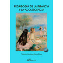 PEDAGOGIA DE LA INFANCIA Y LA ADOLESCENCIA