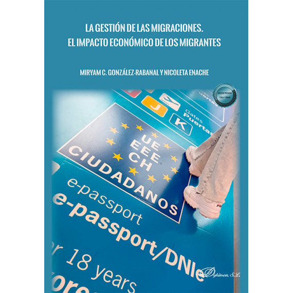 LA GESTION DE LAS MIGRACIONES EL IMPACTO ECONOMICO DE LOS M
