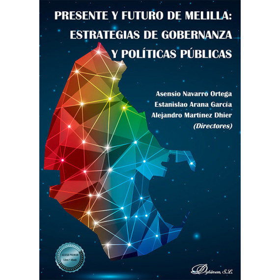 PRESENTE Y FUTURO DE MELILLA ESTRATEGIAS DE GOBERNANZA Y PO