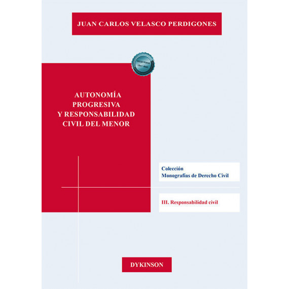 AUTONOMIA PROGRESIVA Y RESPONSABILIDAD CIVIL DEL MENOR