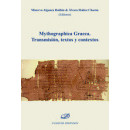 MYTHOGRAPHICA GRAECA TRANSMISION TEXTOS Y CONTEXTOS